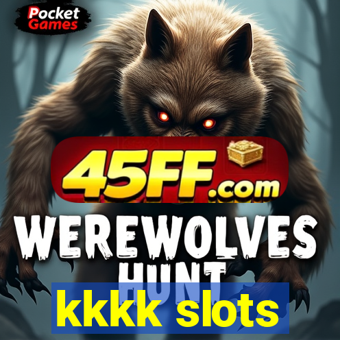 kkkk slots